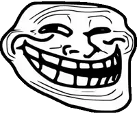 a black and white drawing of a troll face smiling .