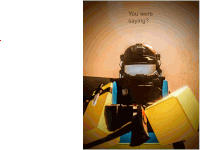 a picture of a robot with the words " you were saying " at the top