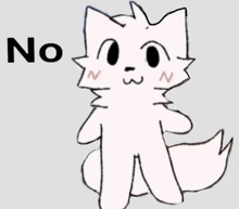 a drawing of a white cat with the words no on behind it .