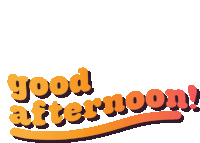 a sticker that says good afternoon on a white background