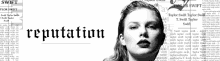 a poster for taylor swift 's reputation album features a woman