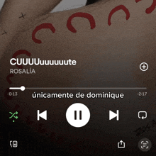 a spotify app playing a song called cuuuuuuuuuute rosalia