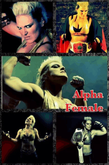 a collage of photos of a woman with the words alpha female on the bottom