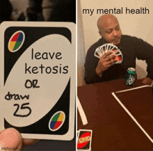 a person holding a card that says leave ketosis or draw 25