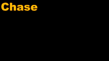 a black background with the word chase on it