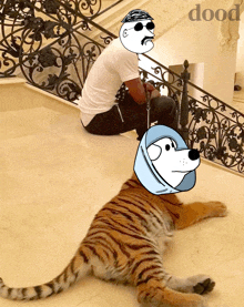 a man sits on a staircase next to a tiger and a dog with the word dood written on the bottom