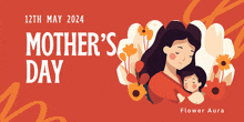 a poster for mother 's day with a woman holding a child