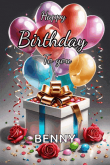 a birthday card for benny with balloons and presents