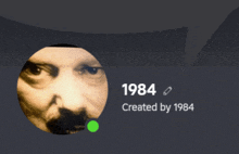 a picture of a man 's face with the year 1984