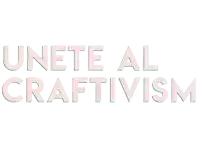 a sign that says unete al craftivism in pink letters