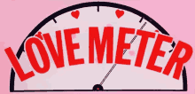 a sign that says love meter on it with hearts on it