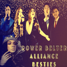 a poster for power belter alliance besties with a group of people singing into microphones