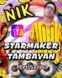 a poster for nik starmaker tambayan with a man in a yellow striped shirt