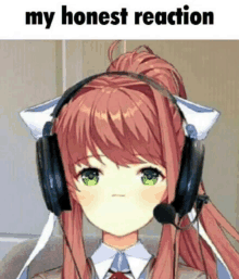 a girl wearing headphones and a microphone with the words `` my honest reaction '' below her .