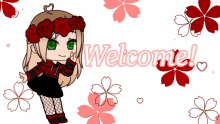 a girl with red roses on her head is surrounded by red flowers and the words welcome