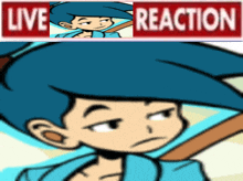 a cartoon of a boy with blue hair and the words live reaction above him