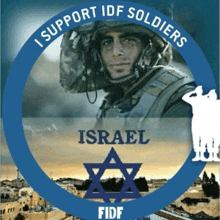 a poster that says i support idf soldiers israel