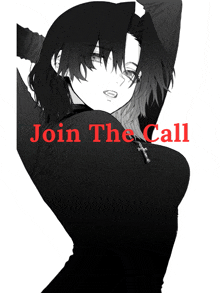 a black and white drawing of a girl with the words join the call in red letters