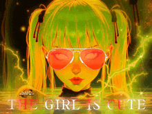 a poster of a girl with pigtails and sunglasses says the girl is cute