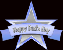 a happy dad 's day star with a blue ribbon