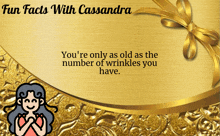 a gold background with the words fun facts with cassandra written on it