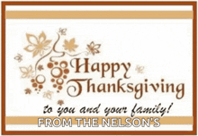 a greeting card that says happy thanksgiving to you and your family