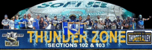 thunder zone sections 102 & 103 is displayed on a banner