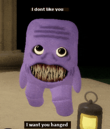 a purple monster with big teeth says i dont like you