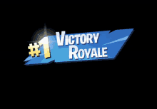 a blue sign that says victory royale # 1