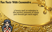 a gold background with the words fun facts with cassandra at the top