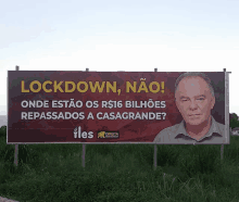 a billboard with a picture of a man and the words lockdown on it