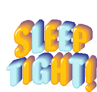 a colorful sign that says sleep tight on it