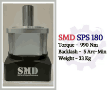 smd sps 180 torque - 990 nm backlash - 5 arc-min weight 33 kg