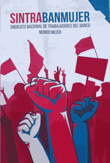 a poster for sintrabanmujer shows a fist in the air