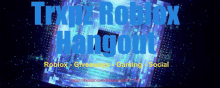 a poster that says txnz roblox hangout in blue letters