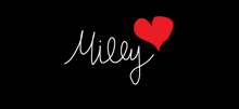 a black background with the name miley and a heart