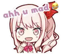 a sticker of a girl with the words ahh u mad above her head