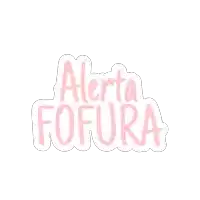 a white background with the words alerta fofura in pink