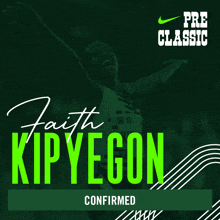 an advertisement for faith kipyegon confirmed by nike