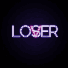 a neon sign that says `` loser '' on a black background