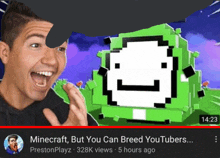 a video titled minecraft but you can breed youtubers is being played