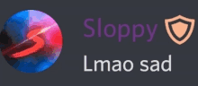 a picture of a planet with the words sloppy lmao sad on it