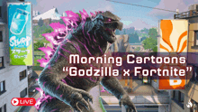 an advertisement for godzilla x fortnite shows a godzilla in a city