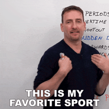 a man holds a can in front of a white board that says " this is my favorite sport "