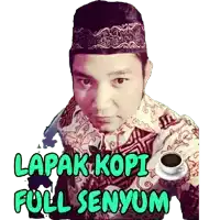 a man holding a cup of coffee with the words lapak kopi full senyum written above him