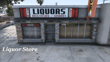 a liquor store with a sign that reads liquors