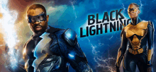 a movie poster for black lightning shows a man and a woman