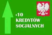 a green background with an eagle and the words 10 kredytow socialnych on it