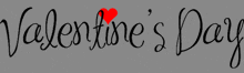 the word valentine 's day is written in cursive with a red heart in the middle