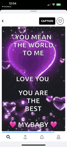 a phone screen with a purple heart that says " you mean the world to me "